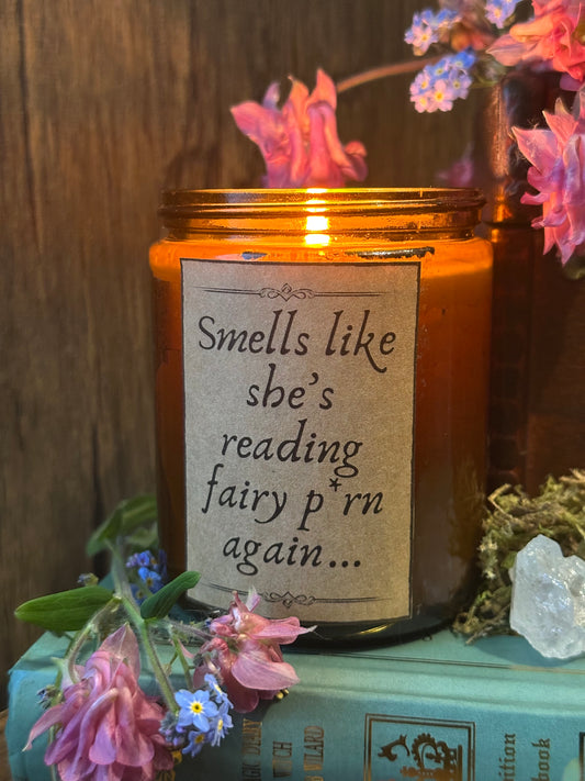 “Smells like she’s reading fairy p*** again” - Dew Drops & Damp Moss Scented Soy Candle