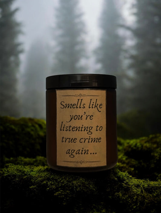 Smells like you’re listening to true crime again… - Pine Trees & Cedarwood Scented Soy Wax Candle